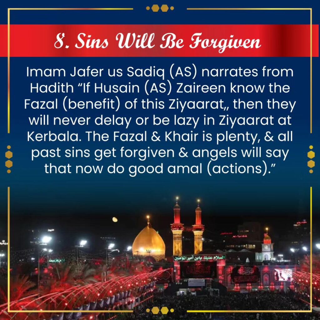 12 Benefits of KARBALA ZIYARAT 8. Sins Will Be Forgiven