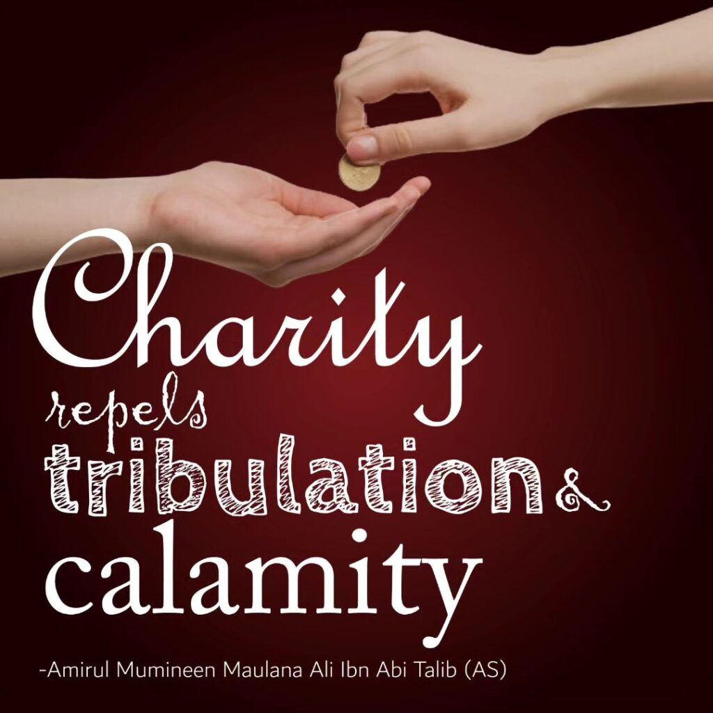 Charity repels tribulation & calamity